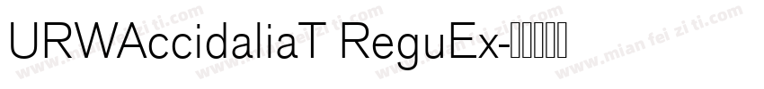 URWAccidaliaT ReguEx字体转换